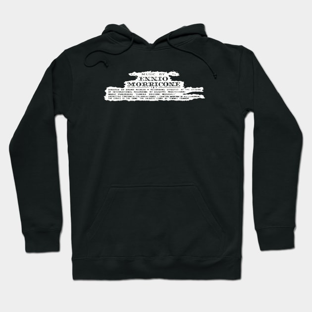 The Good, The Bad, and The Ugly | Music by Ennio Morricone Hoodie by directees